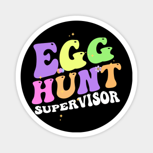 Egg Hunt Supervisor Magnet